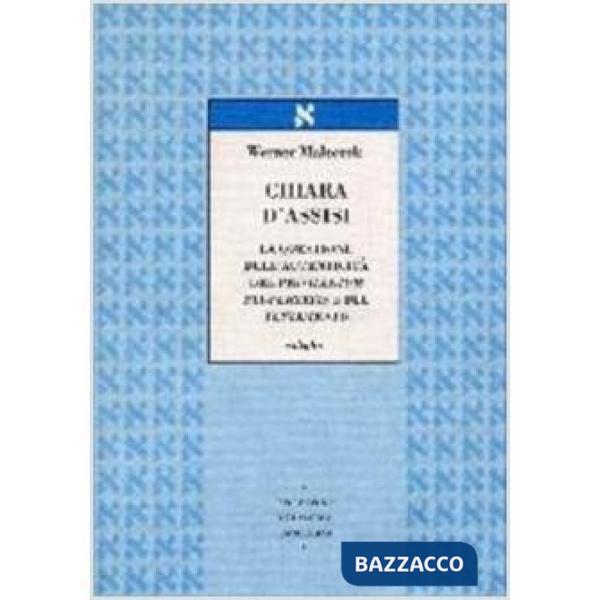 Chiara d'Assisi. La questione dell'autenticità del Privilegium paupertatis e del