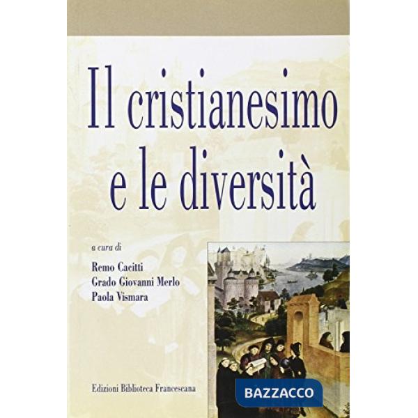 Cristianesimo e le diversità (Il)