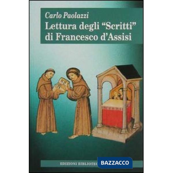 Lettura degli «Scritti» di Francesco d'Assisi
