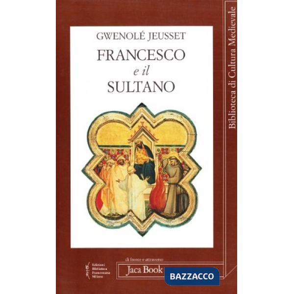 Francesco e il sultano