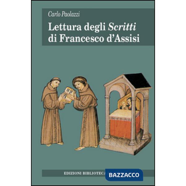 Lettura degli «Scritti» di Francesco d'Assisi