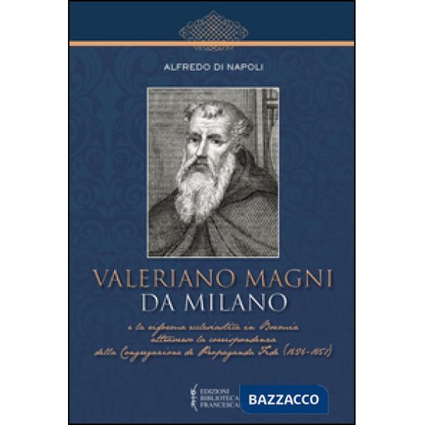 Valeriano Magni da Milano e la riforma ecclesiastica in Boemia...