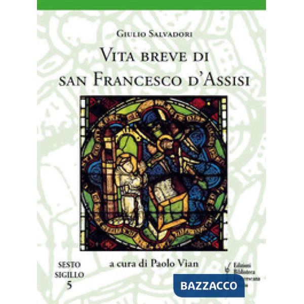 Vita breve di san Francesco d'Assisi