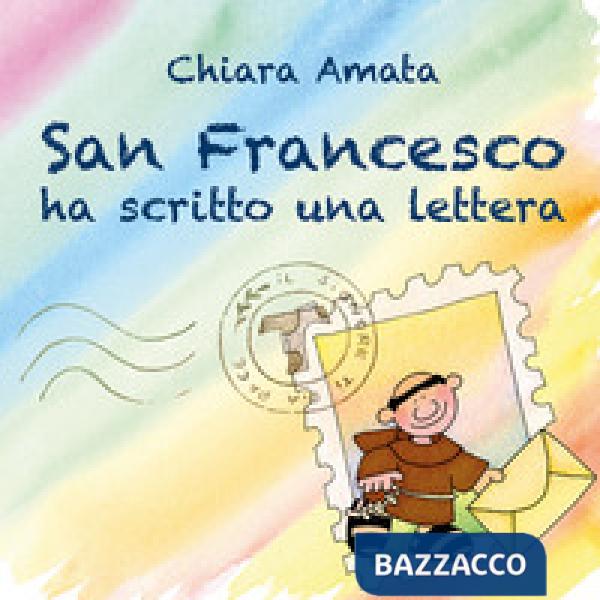 San Francesco ha scritto una lettera