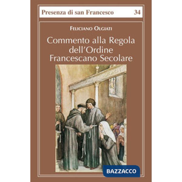 Commento alla regola dell'Ordine francescano secolare