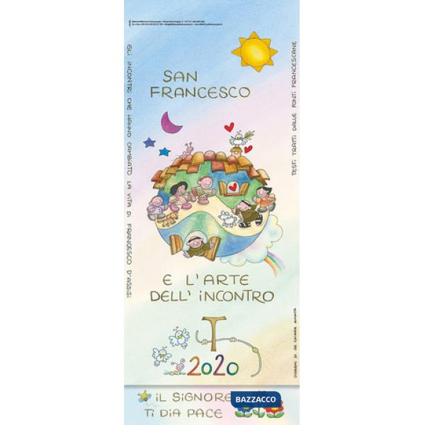 Calendario murale 2020. San Francesco e l'arte dell'incontro