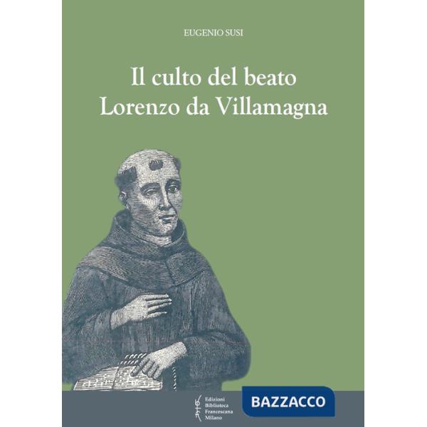 Culto del beato Lorenzo da Villamagna (Il)