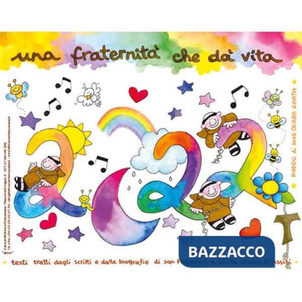 Calendario da tavolo 2022. Una fraternità che dà vita