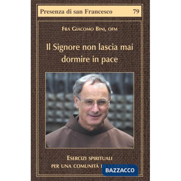 Signore non lascia mai dormire in pace (Il)