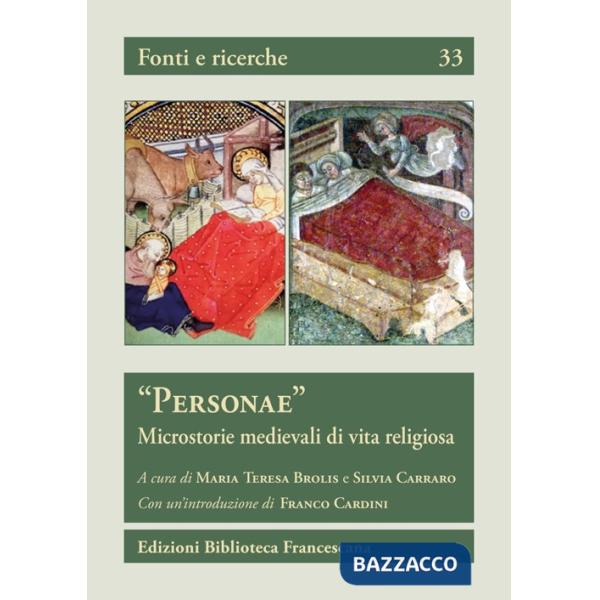 Personae. Microstorie medievali di vita religiosa
