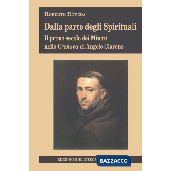 Dalla parte degli spirituali
