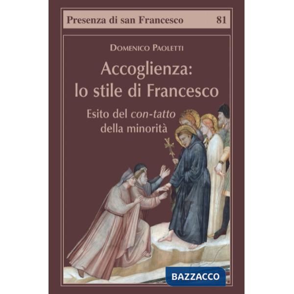 Accoglienza. Lo stile di Francesco