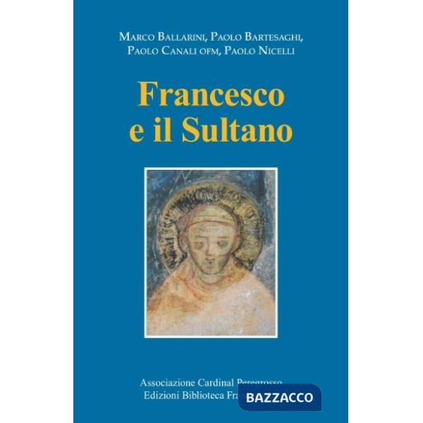 Francesco e il sultano