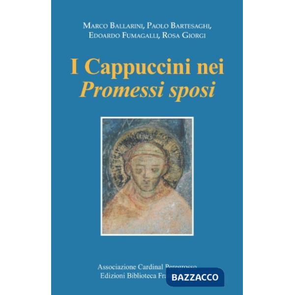 Cappuccini nei «Promessi sposi» (I)