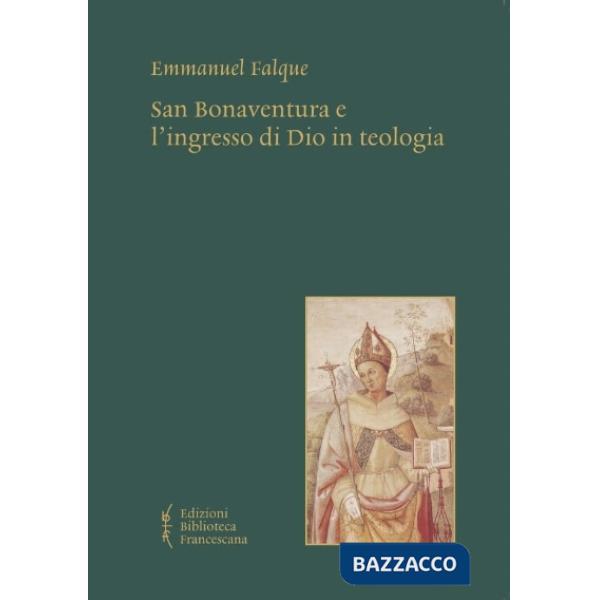 San Bonaventura e l'ingresso di Dio in teologia