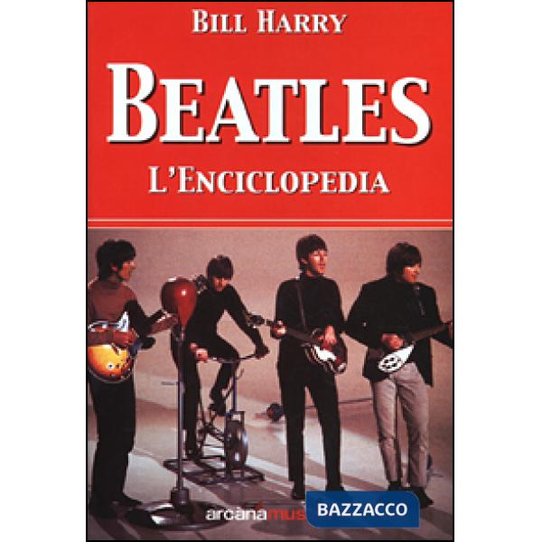 Beatles. L'enciclopedia