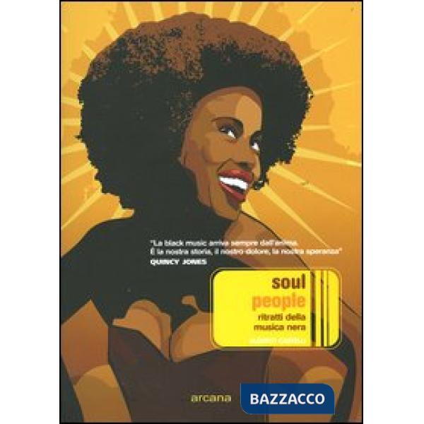 Soul people. Ritratti della musica nera