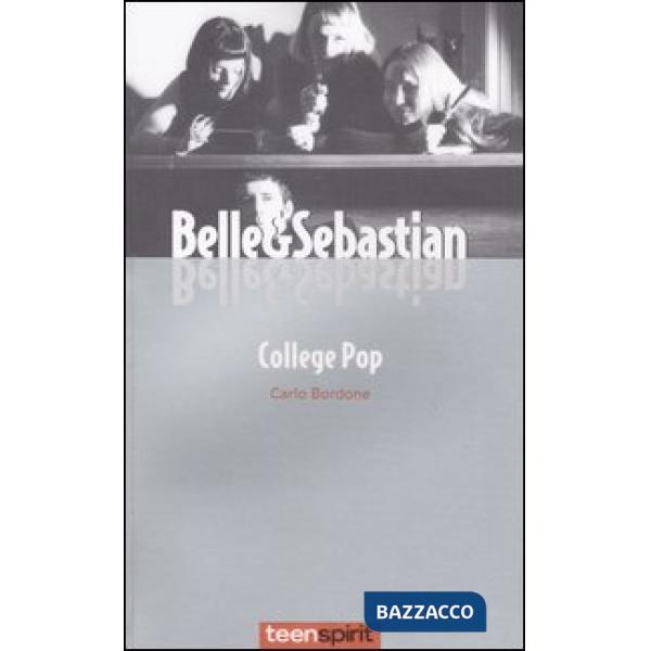 Belle & Sebastian. College pop
