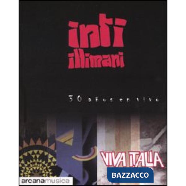 Viva Italia. 30 años en vivo. Con CD Audio