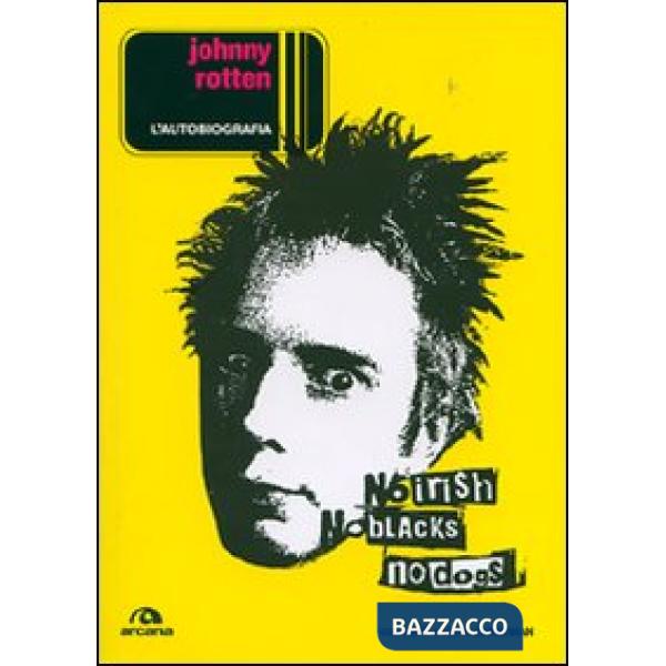 Johnny Rotten. L'autobiografia