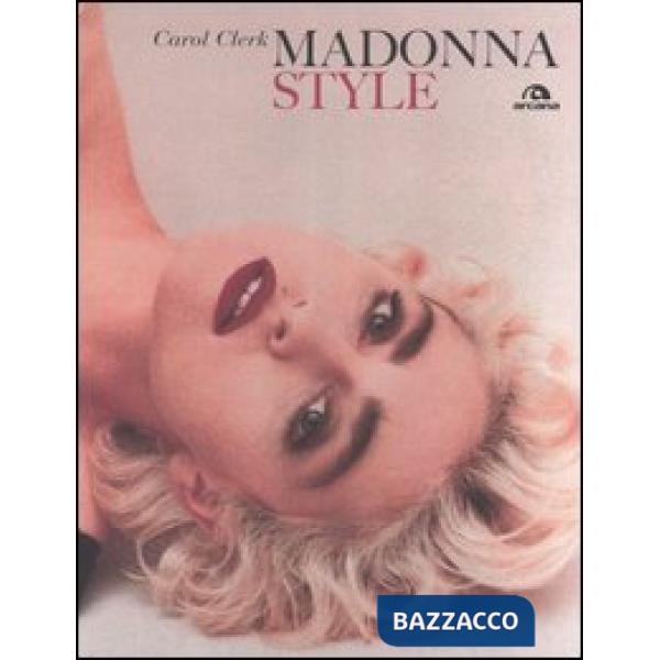 Madonna style. Ediz. illustrata