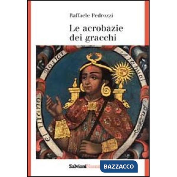 Acrobazie dei gracchi (Le)