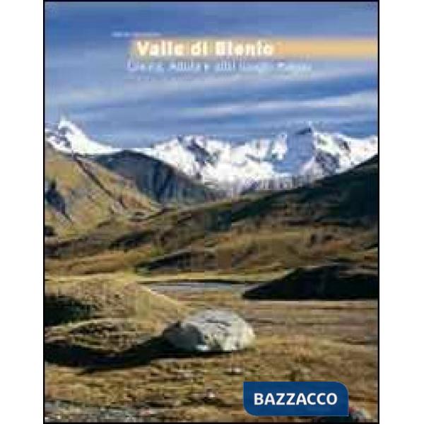 Valle di Blemio. Greina, Adula e altri luoghi magici