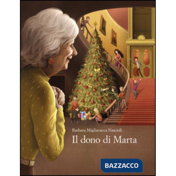 Dono di Marta. Ediz. illustrata (Il)