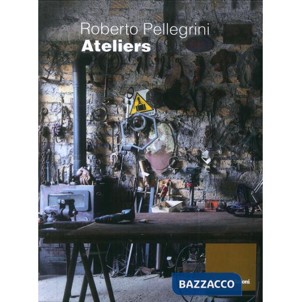 Ateliers. Ediz. illustrata