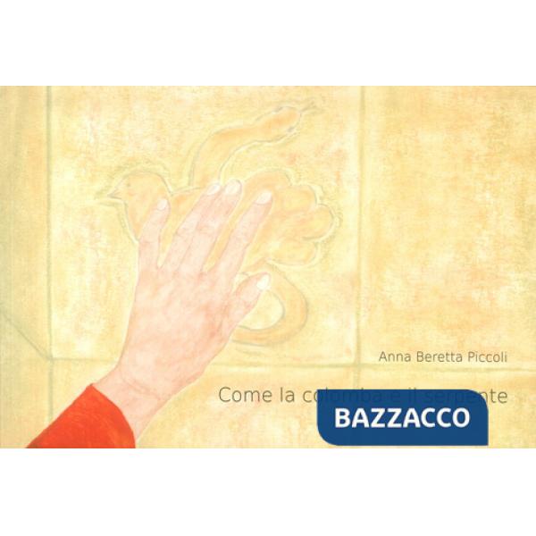 Come la colomba e il serpente. Il viaggio di Meriam che lasciò la casa per torna