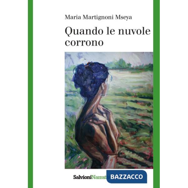 Quando le nuvole corrono