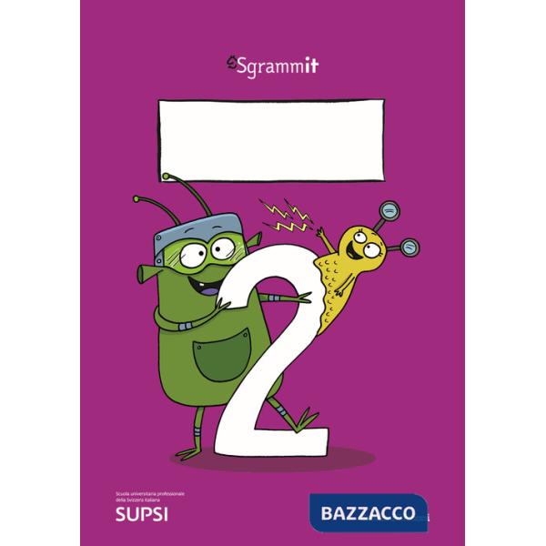 Sgrammit: quaderno viola 2. «La grammatica e il metalinguaggio». Con Materiale a stampa miscellaneo
