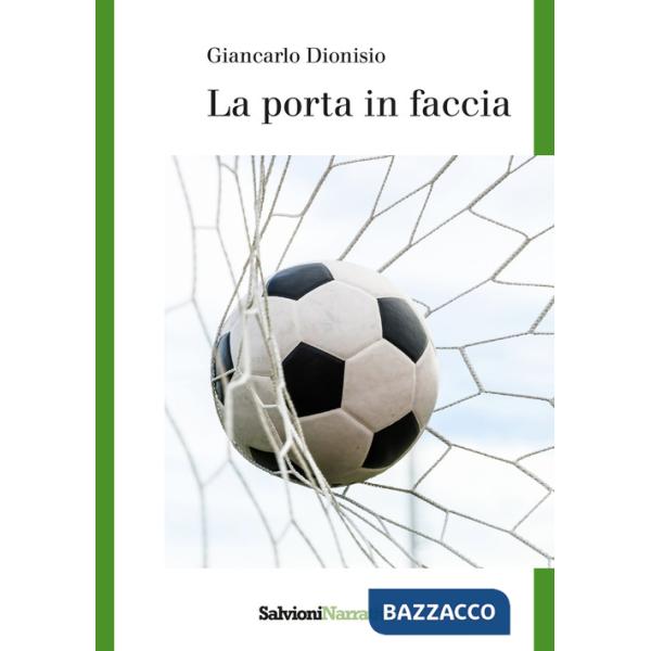 Porta in faccia (La)