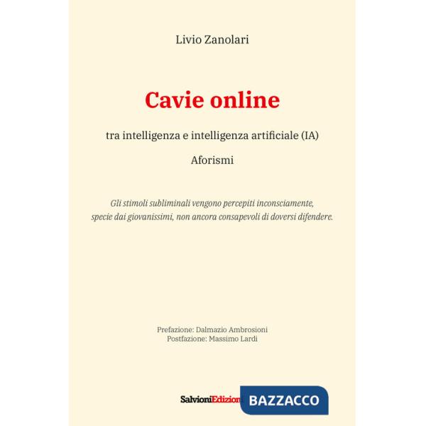 Cavie online. Tra intelligenza e intelligenza artificiale