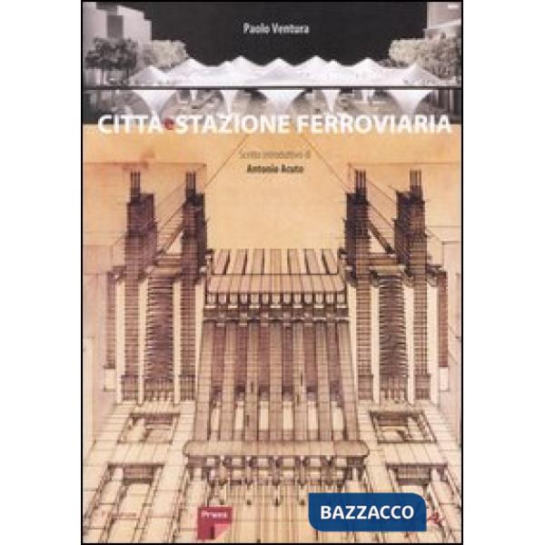 Città e stazione ferroviaria