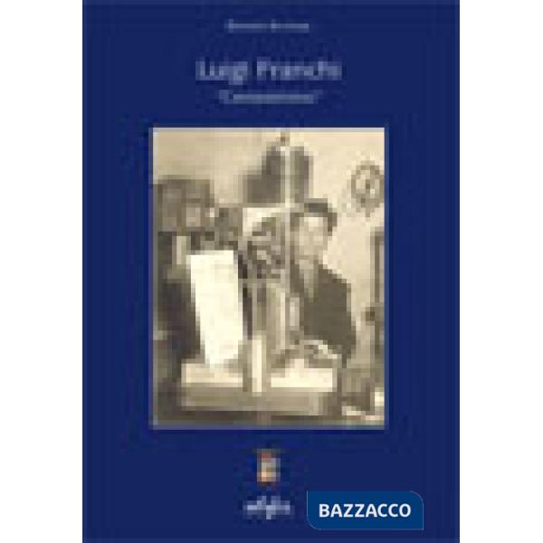 Luigi Franchi «centesimino»