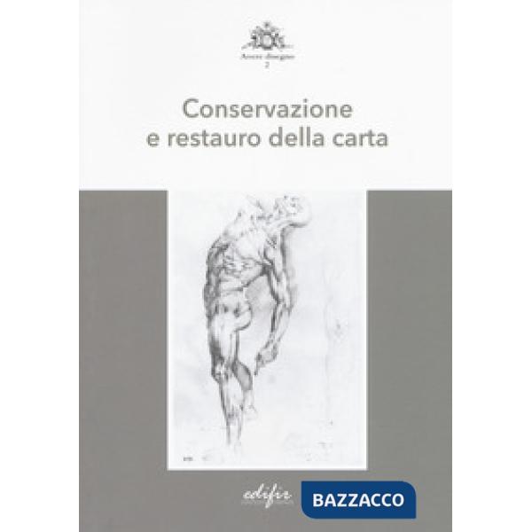 Conservazione e restauro della carta