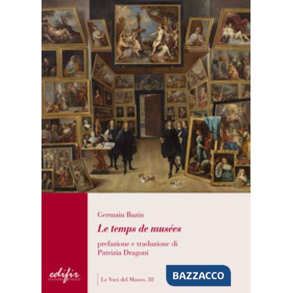 Temps des musées (Le)