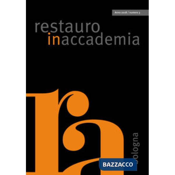 Restauro in accademia. Vol. 3