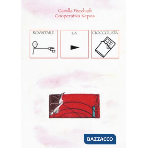 Rovistare la cioccolata