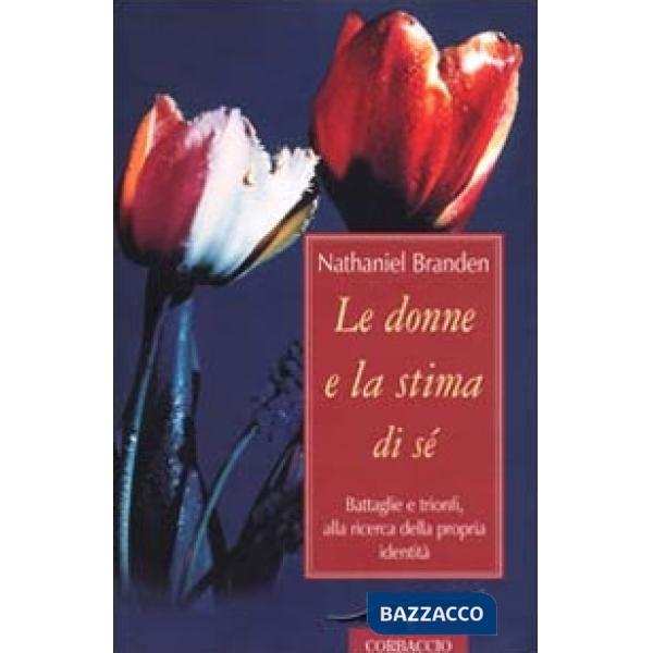 Donne e la stima di sé (Le)