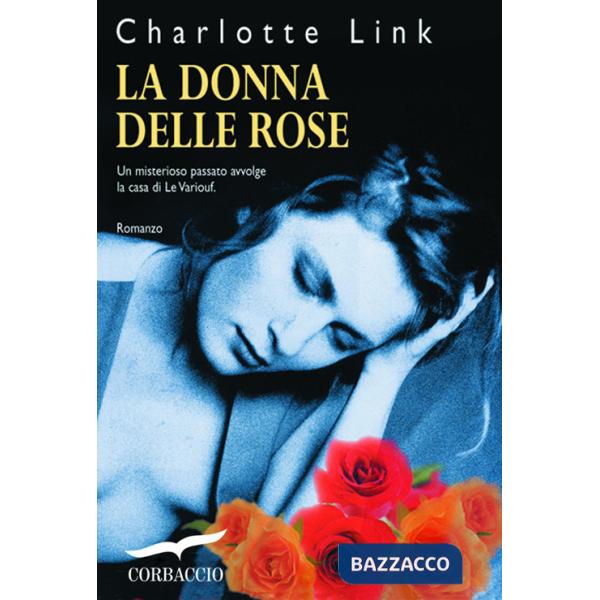 Donna delle rose (La)