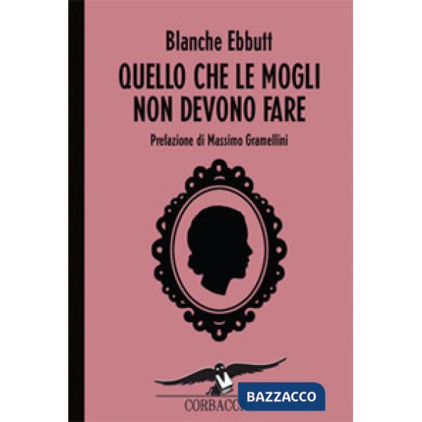 Quello che le mogli non devono fare