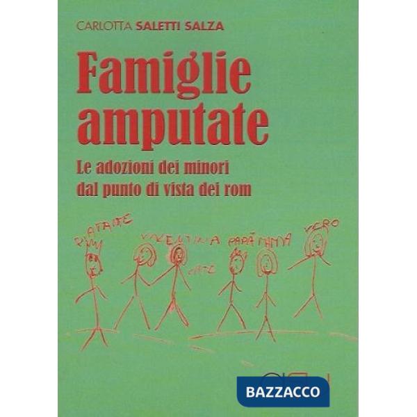 Famiglie amputate. Le adozioni dei minori dal punto di vista dei rom