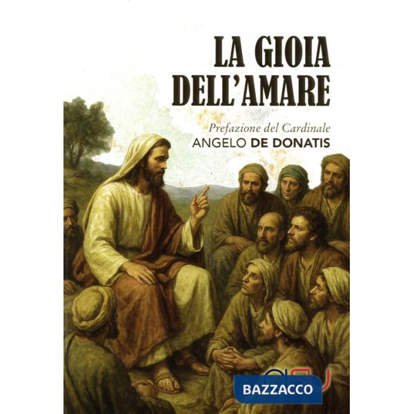 Gioia dell'amare (La)