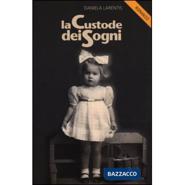 Custode dei sogni (La)