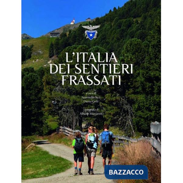 Italia dei sentieri Frassati (L')