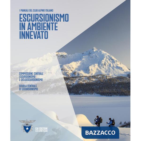 Escursionismo in ambiente innevato