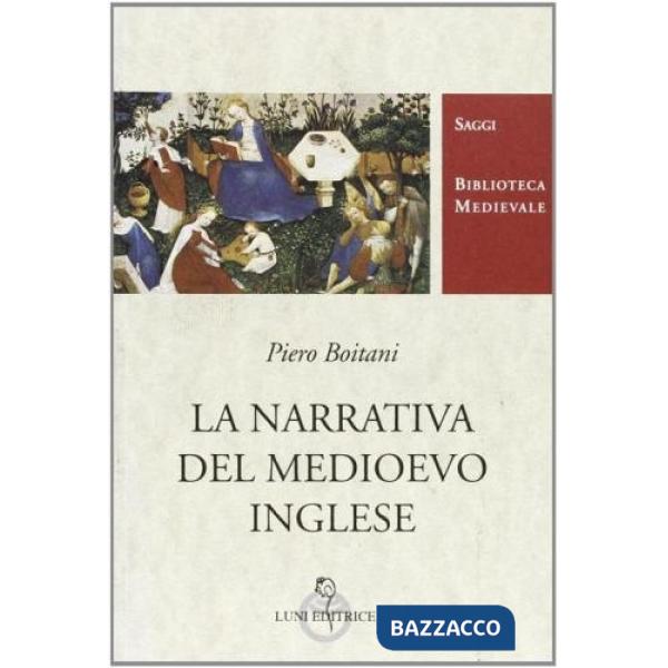 Narrativa del Medioevo inglese (La)
