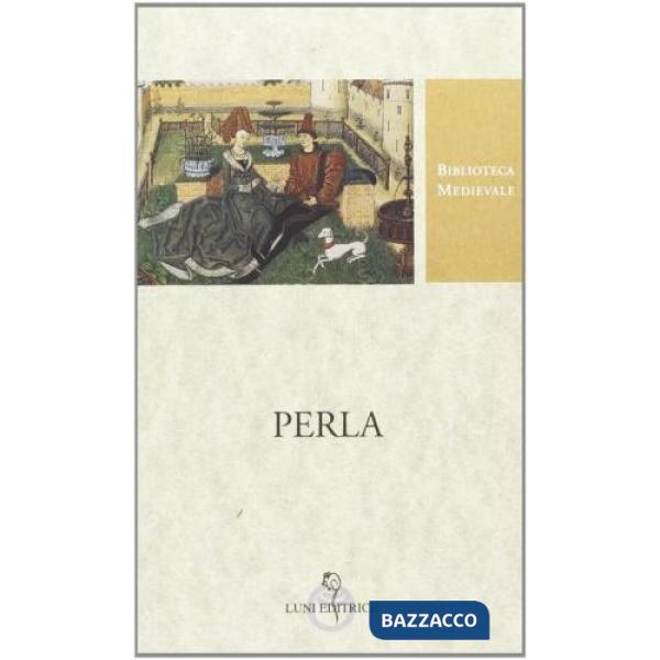 Perla. Testo inglese a fronte. Ediz. critica